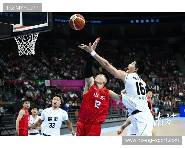 全运会男篮精彩对决山东队迎战北京队争夺荣耀与胜利
