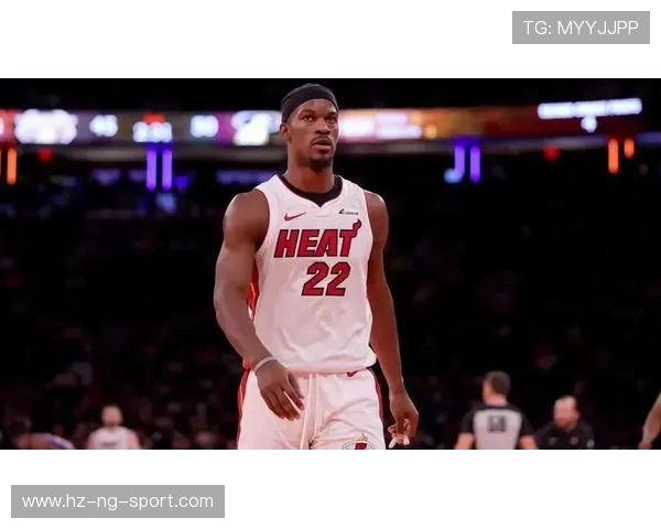 吉米巴特勒领衔热火队重返季后赛争夺总冠军荣耀之路